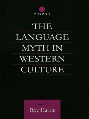 cover image of The Language Myth in Western Culture